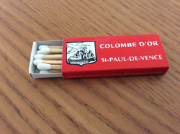 Boîte D'allumettes *x Publistip "COLOMBE D’OR - ST-PAUL-DE-VENCE (06)" - Boites D'allumettes