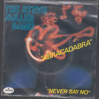 Disque Vinyle 45t - The Steve Miller Band - Abracadabra - Dance, Techno En House