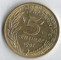 Pièce De Monnaie 5 Centimes Marianne 1981 - 5 Centimes