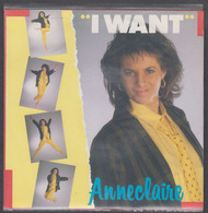 Disque Vinyle 45t - Anne Claire - I Want - Dance, Techno & House