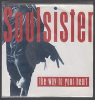 Disque Vinyle 45t - Soulsister - The Way To Your Heart - Dance, Techno En House