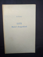 Lex Maria's Zorgenkind - M. Everma - Juniors