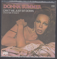 Disque Vinyle 45t - Donna Summer - Can't We Just Sit Down - Soul - R&B