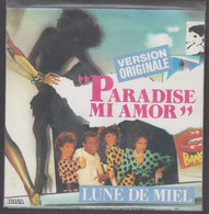 Disque Vinyle 45t - Lune De Miel - Paradise Mi Amor - Dance, Techno & House