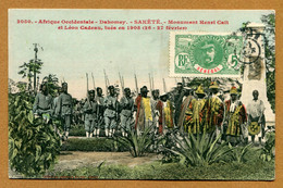 SAKETE  : " MONUMENT Henri CAIT Et Léon CADEAU " - Dahomey