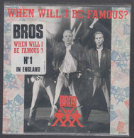 Disque Vinyle 45t - Bros - When Will I Be Famous - Dance, Techno En House