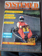 Revue Bricoleurs SYSTEME D  N°  461 Juin1984 Plan  Kart De Compétition Karting  Bricolage - Bricolage / Technique