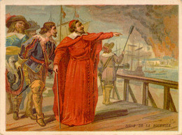 Chromo Image Illustrée Richelieu Devant Le Siège De La Rochelle - Histoire
