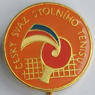 Cesky Svaz Stolniho Tenisu, Czech Republic Table Tennis Association Federation Union   PINS A11/3 - Tennis De Table