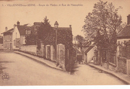 VILLENNES SUR SEINE  RUE DE NEAUPHLES ET ROUTE DE MEDAN (chloé9) - Villennes-sur-Seine