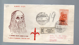 HOG587 - TRIESTE A , FDC Del 16/4/1952 Viaggiata Raccomandata . DA VINCI (EML) - Marcofilie