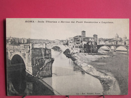 Italie - Roma - Isola Tiberina E Rovine Dei Ponti Senatorius E Lapideus - R/verso - Bridges