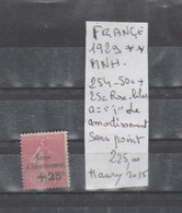 TIMBRE DE FRANÇE NEUF** MNH 1929 VARIETEES   Nr 254   A  = I DE AMORTISEMENT 50c + 25 ROSE LILAS     COTE  225.00      € - Nuovi