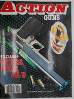 Revue Action Guns N°97  Peters  Stahl 45/9 - Autres & Non Classés