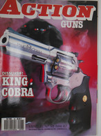 Revue Action Guns N°98  King Cobra - Autres & Non Classés