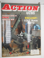 Revue Action Guns N°104 Colt 10 Mm Auto - Other & Unclassified