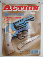 Revue Action Guns N°108 Bodyguard S&W - Sonstige & Ohne Zuordnung