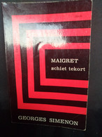 Maigret Schiet Tekort  - Georges Simenon - Détectives & Espionnages