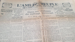 AMI PEUPLE 32/COTY /SITUATION TRAGIQUE/SUFFRAGE UNIVERSEL/REPONSE DE BERNANOS A MAURRAS/CHANCEL FAIM DU MONDE - Algemene Informatie