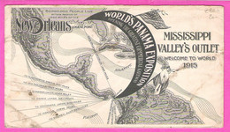 USA Adv. Envelope From World's Panama Exposition Mississippi Valley's Outlet New Orleans Logical Point 1910 - Event Covers