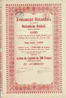 - Titre De 1921 -  Armement Ostendais - Oostendsche Reederij -Société Anonyme à Gand - Navegación