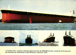 Cpsm Bateau " Le Batilus " Saint Nazaire Plus Grand Pétrolier De 500 000 Tonnes - Pétroliers