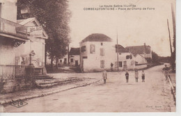 CPA Combeaufontaine - Place Du Champ De Foire (avec Petite Animation Devant Hôtel Du Balcon) - Combeaufontaine