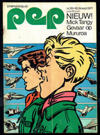 1971 - PEP - N° 39  - Weekblad - Inhoud: Scan 2 Zien - TANGUY Et LAVERDURE. - Pep