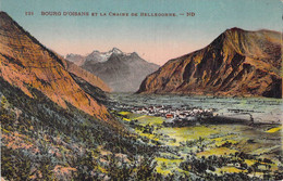 CPA - 38  - BOUG D'OISANS Et La Chaine De Belledonne - Colorisée - ND - Bourg-d'Oisans