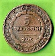 ITALIE / 3 CENTESIMI / 1826 - Piemonte-Sardinië- Italiaanse Savoie