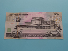 500 Won - 2007 ( For Grade, Please See Photo ) UNC > North Korea ! - Korea, Noord