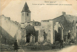Gellenoncourt * Vue Sur Le Village Après Le Bombardement * Environs De Lunéville * Guerre 1914 1918 * Ww1 - Andere & Zonder Classificatie