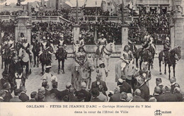 CPA - 45 - Orléans - Fêtes De Jeanne D'Arc 7 Et 8 Mai - Cortège Historique Du 7 Mai Dans La Cour De L'Hôtel De Ville - Orleans