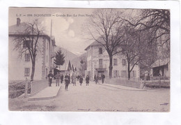 CPA :  14 X 9  - SCIONZIER  -  Grande Rue (Le Pont Neuf) - Scionzier