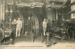 Journalisme * LE PETIT JOURNAL * Les Machines Productrices D'électricité * Imprimerie - Industrie