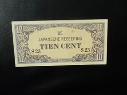 INDES NÉERLANDAISES * : 10 CENTS   ND 1942   P 121a     Presque SPL - Nederlands-Indië