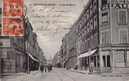 CPA - 51 - Châlons En Champagne - La Rue De Marne - Commerce - Thullier Editeur Epernay - Animé - Châlons-sur-Marne