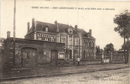 CPA Guerre-1914-1915 - St-Laurent-Blangy - La Mairie . (172646) - Saint Laurent Blangy