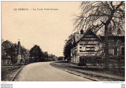LE PERRAY La Croix Saint-Jacques. TBE - Le Perray En Yvelines