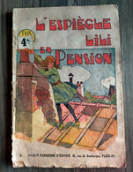L'espiègle LILI EN PENSION N° 3  De 1933 Sur 64 Pages - Lili L'Espiègle