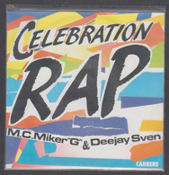 Disque Vinyle 45t - Mc Miker And Deejay Sven - Celebration Rap - Rap & Hip Hop