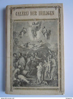 1882 Galerij Der Heiligen De Levens Van De Vaders Der Woestijnen Van Het Oosten Door Pater Michel-Ange Marin - Antique