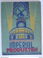 Kookboekje  Handboek Recepten De Nagerechten Vervaardigd Met IMPERIAL Produkten Antwerpen Form. 12,5 X 16,5 Cm - Prácticos