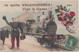 Vive La Classe   Je Quitte VALENCIENNES - Vieux Conde