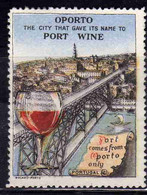 PORTOGALLO PORTUGAL CINDERELLA ADVERTISING VIGNETTE PORT WINE OPORTO UNUSED - Ortsausgaben