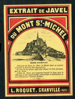 Magnifique étiquette Début XXe "Eau De Javel Du Mont Saint Michel "Louis Roquet à Granville" Manche - Normandie - Droguerie & Parfumerie