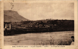 CPA BARRAUX - Le Pont Suspendu - L'Isere - Le Village De La Gache (433691) - Barraux