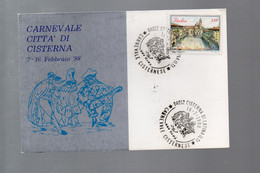 3EML - ITALIA 16.2.1988 CISTERNA LATINA, Annullo Commemorativo "..CARNEVALE CISTERNESE..." - 1981-90: Storia Postale