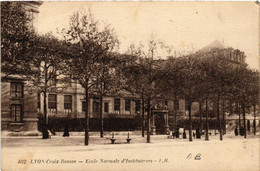 CPA LYON - Croix Rousse École Normale D'Institutrices (427366) - Lyon 4