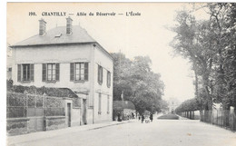 Chantilly - Allée Du Réservoir - L'Ecole - Chantilly